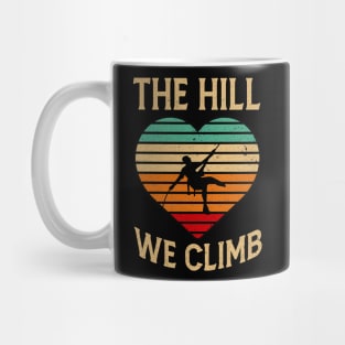 The Hill We Climb Mug